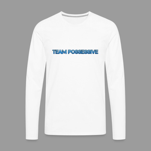 The Possessive Broadcast - Men's Premium Long Sleeve T-Shirt
