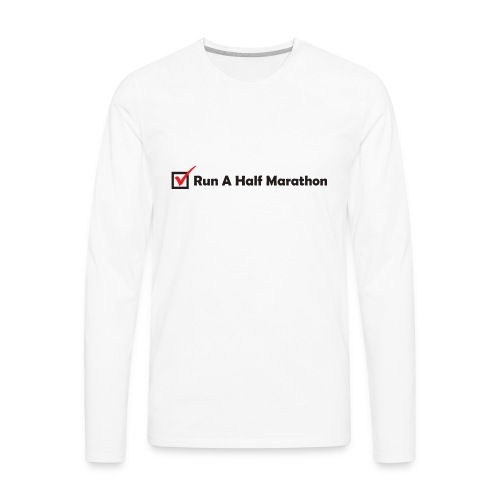 RUN HALF MARATHON CHECK - Men's Premium Long Sleeve T-Shirt