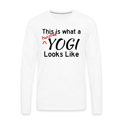 This is what a twisted yogi looks like (Women's) - Men's Premium Long Sleeve T-Shirt