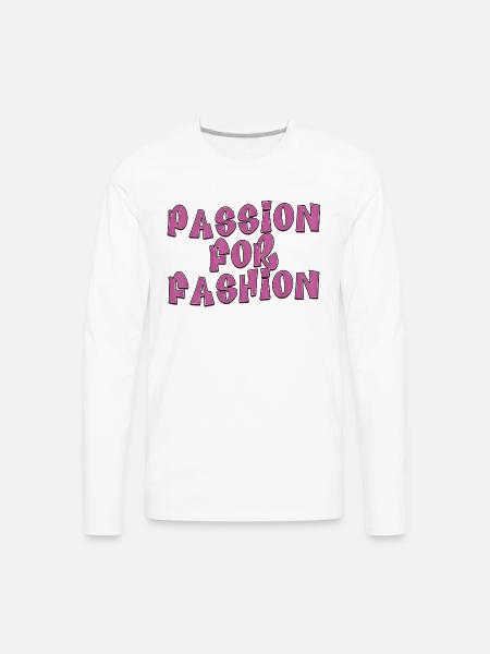 Passion for fashion - Men's Premium Long Sleeve T-Shirt - white
