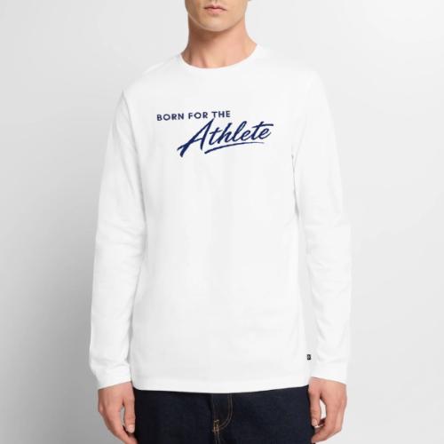 Born for the Athlete - Men's Premium Long Sleeve T-Shirt