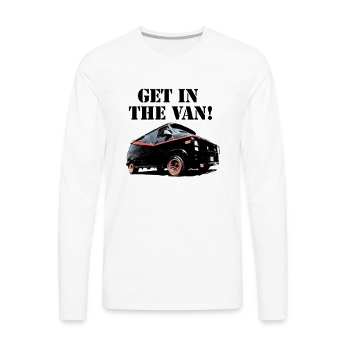 Get In The Van - Men's Premium Long Sleeve T-Shirt