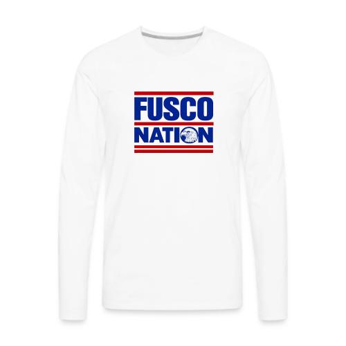 Fusco Nation with Eagle (250th Show Commemorative) - Men's Premium Long Sleeve T-Shirt