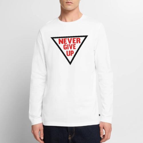 Never Give Up - Men's Premium Long Sleeve T-Shirt