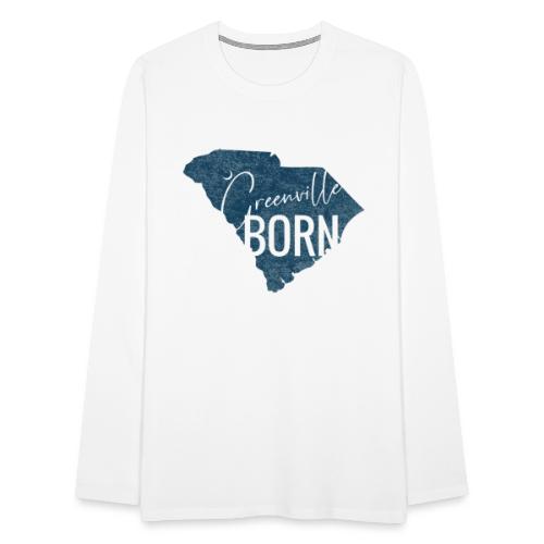 Greenville Born_Blue - Men's Premium Long Sleeve T-Shirt