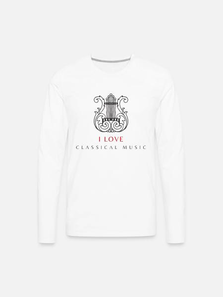 I love classical music - Men's Premium Long Sleeve T-Shirt - white