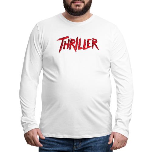 Thriller - Men's Premium Long Sleeve T-Shirt