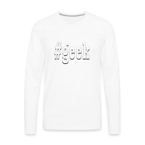 Perfect for the geek in the family - Men's Premium Long Sleeve T-Shirt
