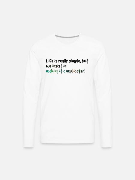 Motivational quote - Men's Premium Long Sleeve T-Shirt - white