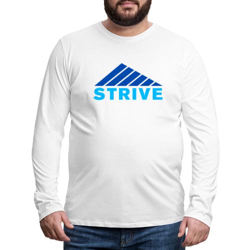 STRIVE - Men's Premium Long Sleeve T-Shirt