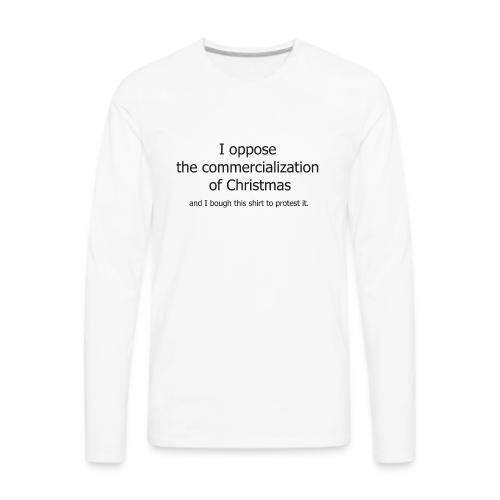 Christmas Commercialization Ladies T - Men's Premium Long Sleeve T-Shirt