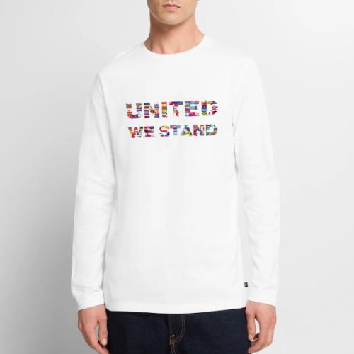 UNITED WE STAND - Men's Premium Long Sleeve T-Shirt