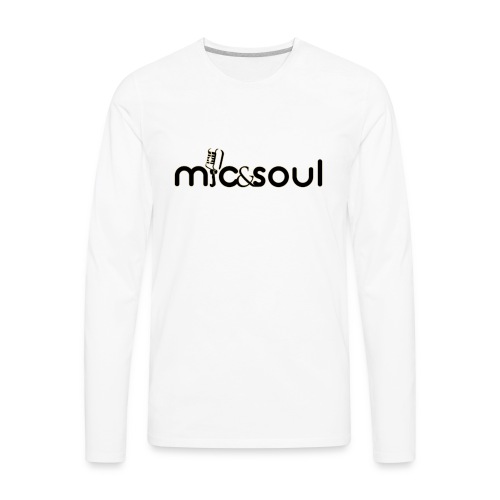 mic and soul - Men's Premium Long Sleeve T-Shirt