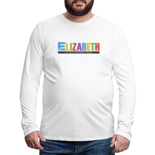 Elizabeth It All Starts Here Logo Landscape - Men's Premium Long Sleeve T-Shirt