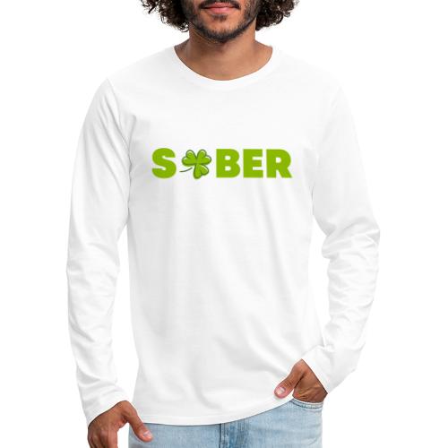 SOBER - Men's Premium Long Sleeve T-Shirt