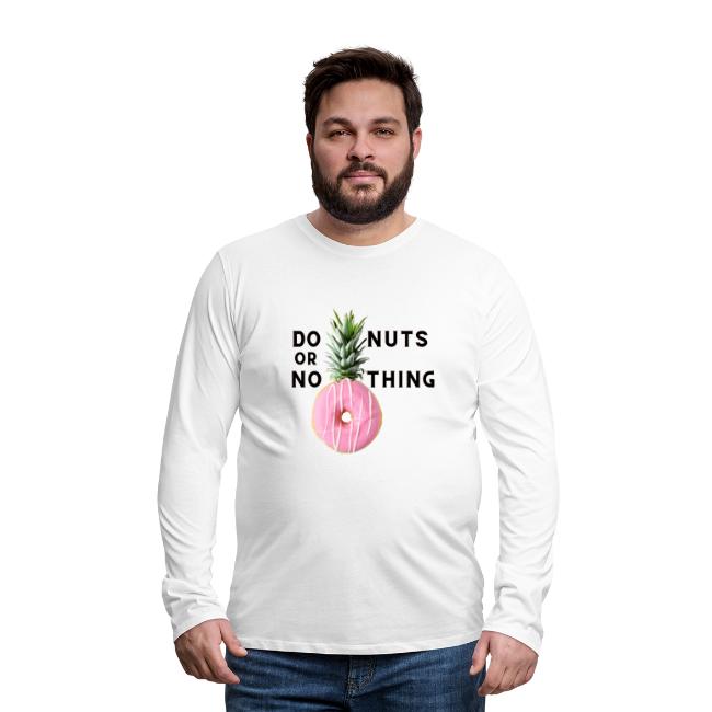 Donuts or nothing black letters