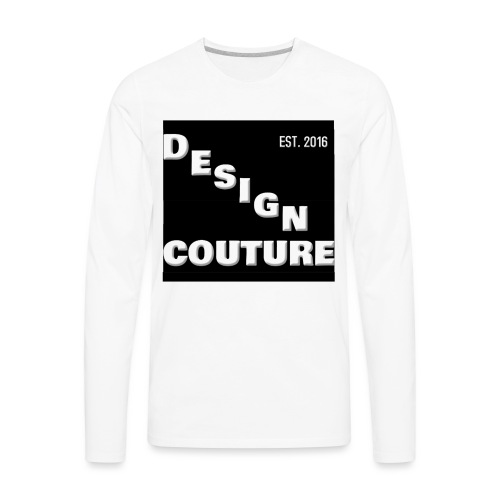 DESIGN COUTURE EST 2016 WHITE - Men's Premium Long Sleeve T-Shirt
