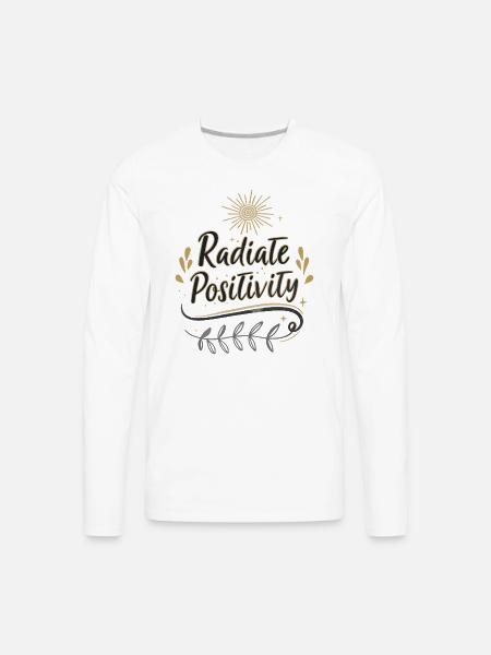 Radiate Positivity - Men's Premium Long Sleeve T-Shirt - white