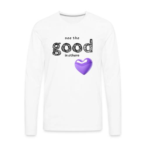 Smoon City_See the Good in Others - Men's Premium Long Sleeve T-Shirt