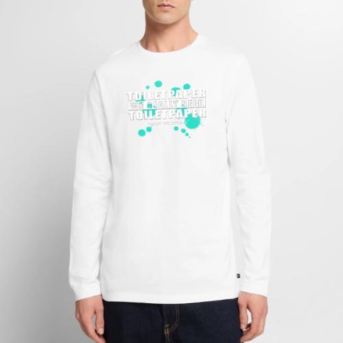 We really need toilet paper - Men's Premium Long Sleeve T-Shirt