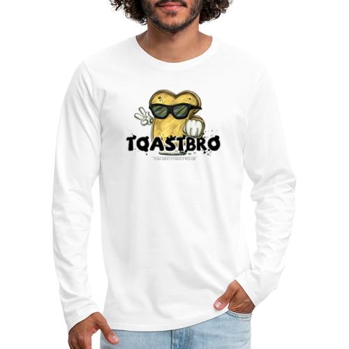 Toastbro - Men's Premium Long Sleeve T-Shirt