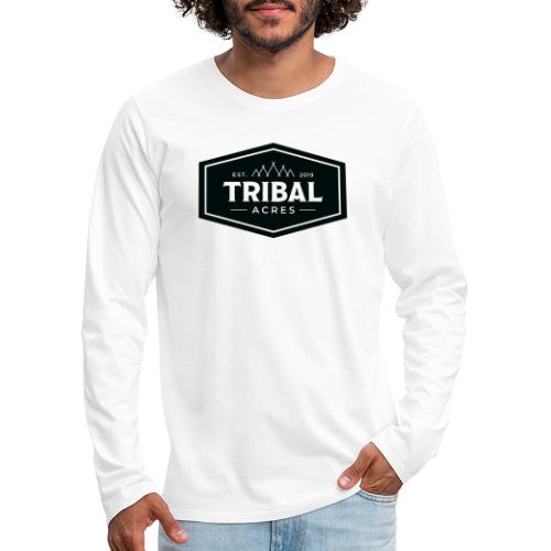 Tribal Acres Support Local - Men's Premium Long Sleeve T-Shirt