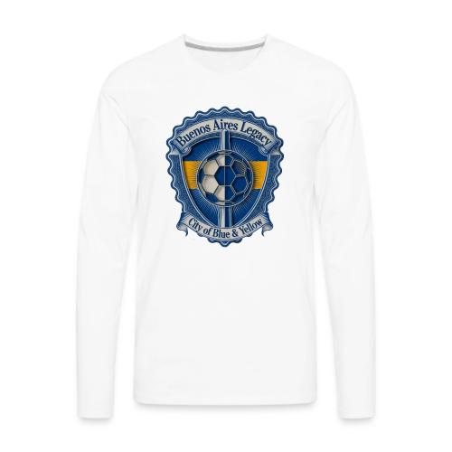 Buenos Aires Legacy T Shirt, Soccer City Pride Gif - Men's Premium Long Sleeve T-Shirt