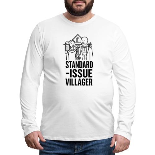 Standard-Issue Villagers (Black on Light) - Men's Premium Long Sleeve T-Shirt