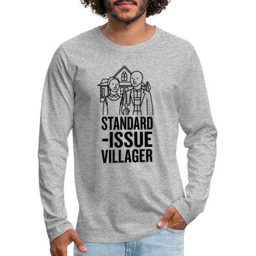 Standard-Issue Villagers (Black on Light) - Men's Premium Long Sleeve T-Shirt
