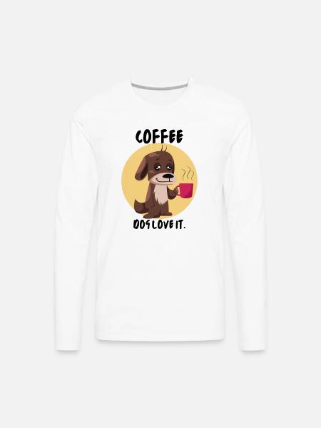 Coffee Dog Love it - Men's Premium Long Sleeve T-Shirt - white
