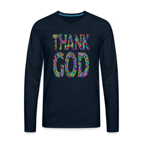 THANK GOD - Men's Premium Long Sleeve T-Shirt