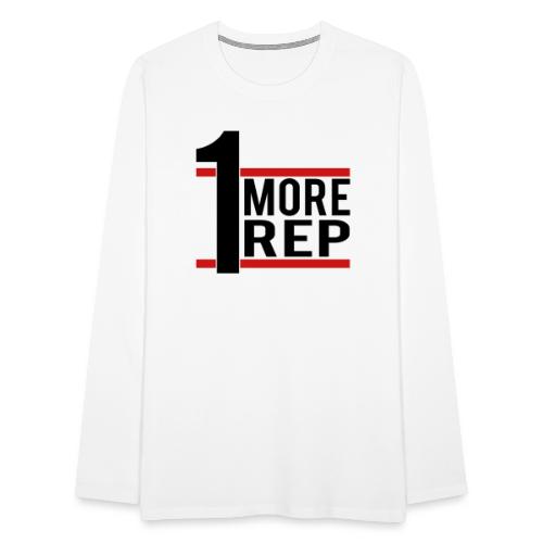 1 More Rep - Men's Premium Long Sleeve T-Shirt