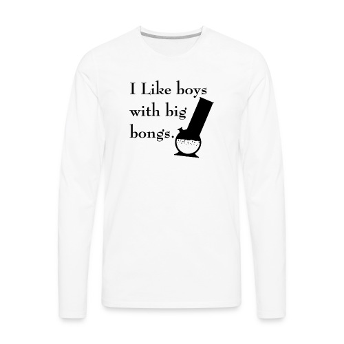 Boys and Bongs - Men's Premium Long Sleeve T-Shirt