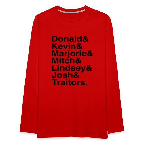 Republican Traitors Name Stack - Men's Premium Long Sleeve T-Shirt