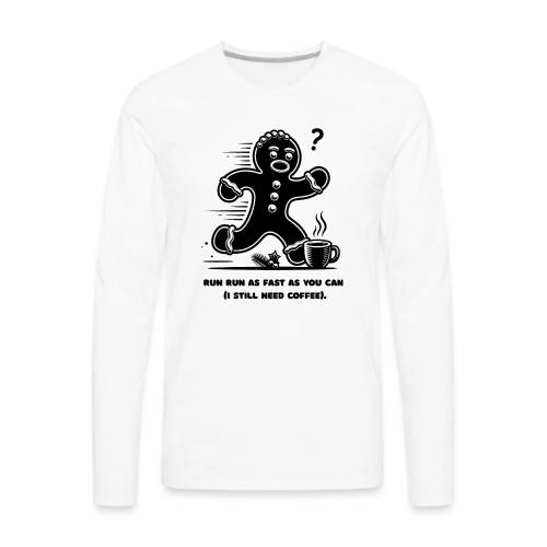 Gingerbread Man T-Shirt - Men's Premium Long Sleeve T-Shirt