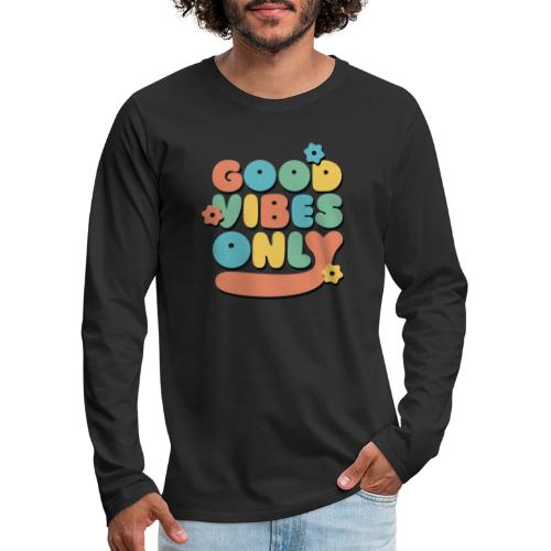 only - Men's Premium Long Sleeve T-Shirt