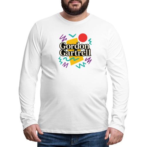 Gordon Gartrell Inspired Retro 80s T-Shirt - Men's Premium Long Sleeve T-Shirt