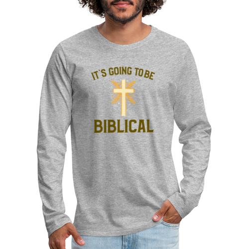 Biblical - Men's Premium Long Sleeve T-Shirt
