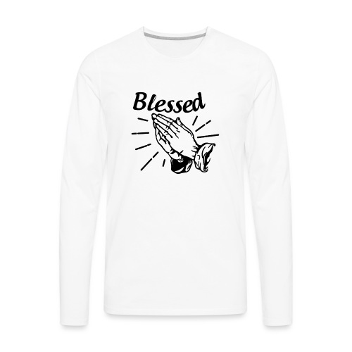 Blessed - Alt. Design (Black Letters) - Men's Premium Long Sleeve T-Shirt