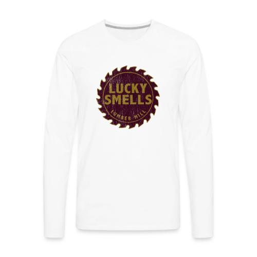 Lucky Smells Lumber MIll - Men's Premium Long Sleeve T-Shirt