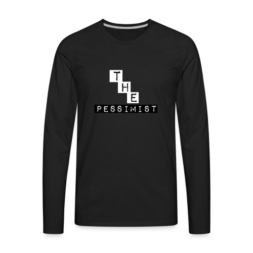 The Pessimist Abstract Design - Men's Premium Long Sleeve T-Shirt