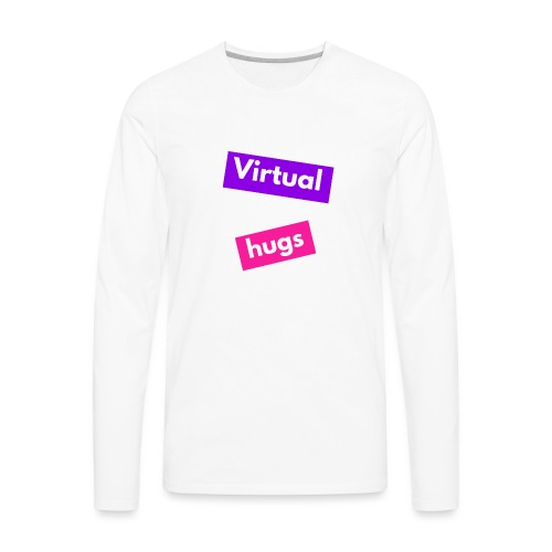 Virtual hugs - Men's Premium Long Sleeve T-Shirt