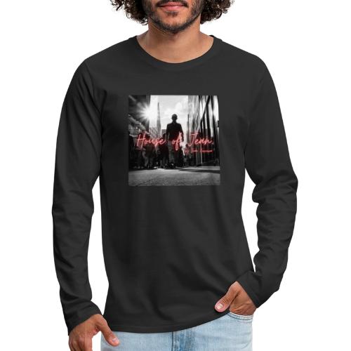 House of Jean - Men's Premium Long Sleeve T-Shirt