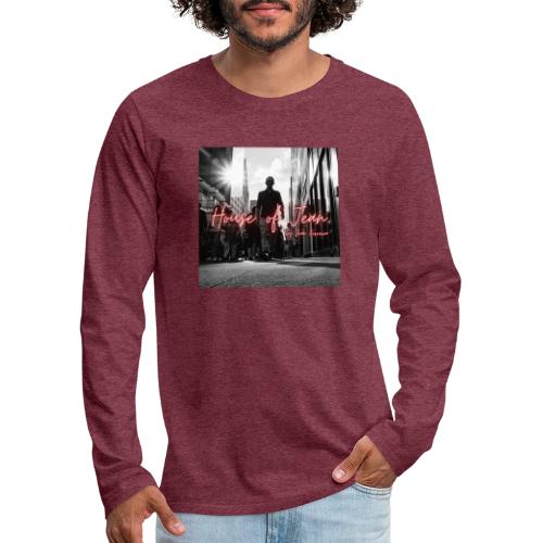 House of Jean - Men's Premium Long Sleeve T-Shirt