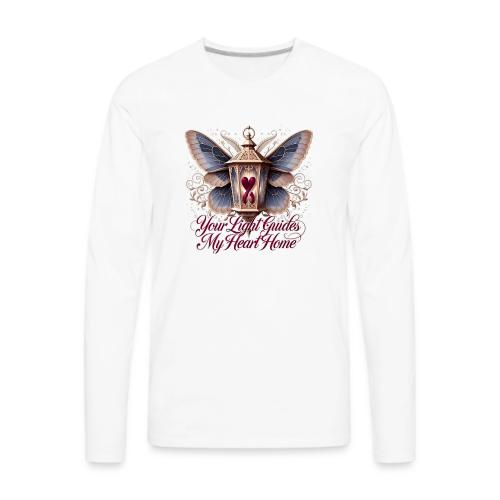 Your Light Guides My Heart HomeGifts T-Shirt - Men's Premium Long Sleeve T-Shirt