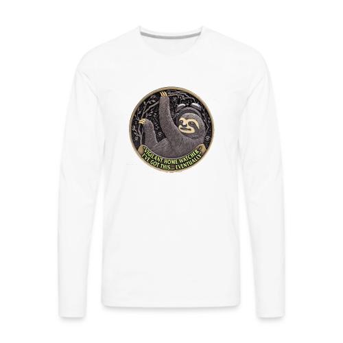 Sloth Home Watcher T Shirt - Men's Premium Long Sleeve T-Shirt