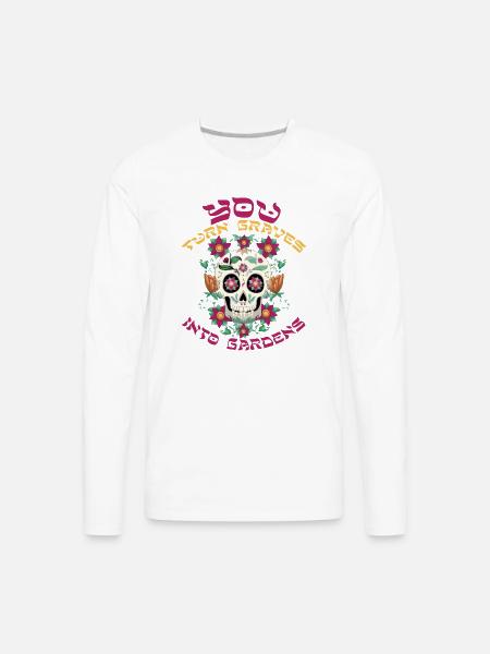 Graves Into Gardens - Men's Premium Long Sleeve T-Shirt - white