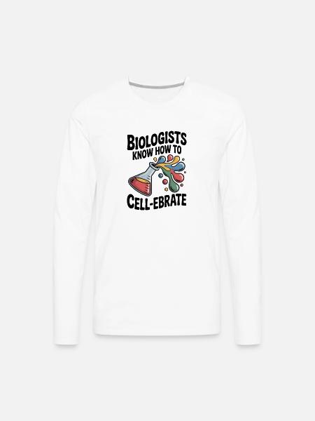 Biologists Know How to Cell-ebrate - Men's Premium Long Sleeve T-Shirt - white