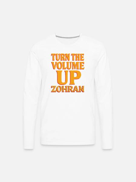 Turn the Volume Up Shirt - Men's Premium Long Sleeve T-Shirt - white
