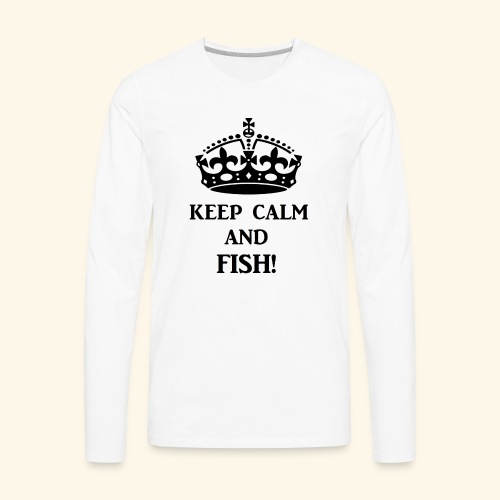 keep calm fish blk - Men's Premium Long Sleeve T-Shirt